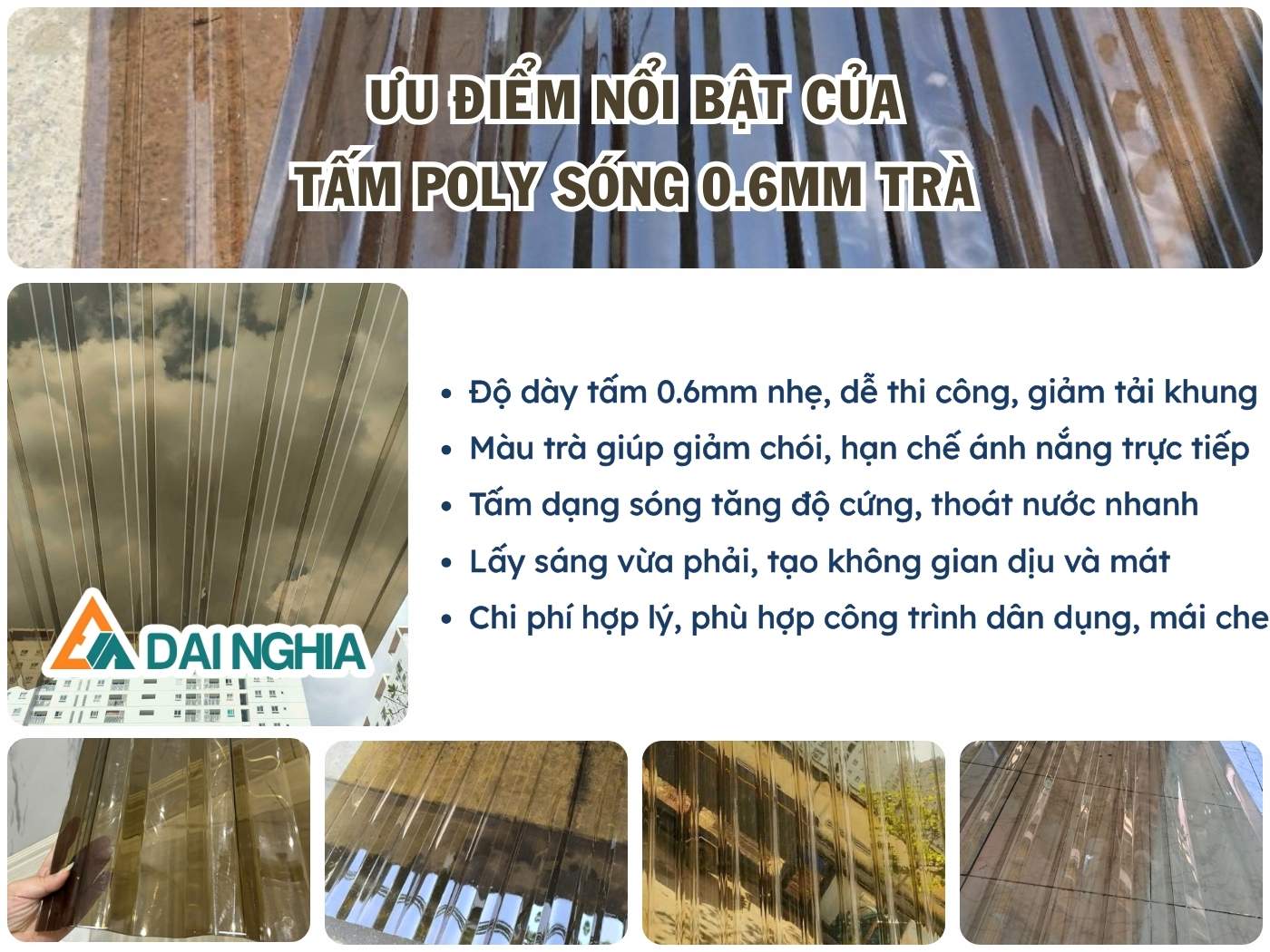 Ưu điểm của tấm Poly sóng 0.6mm trà