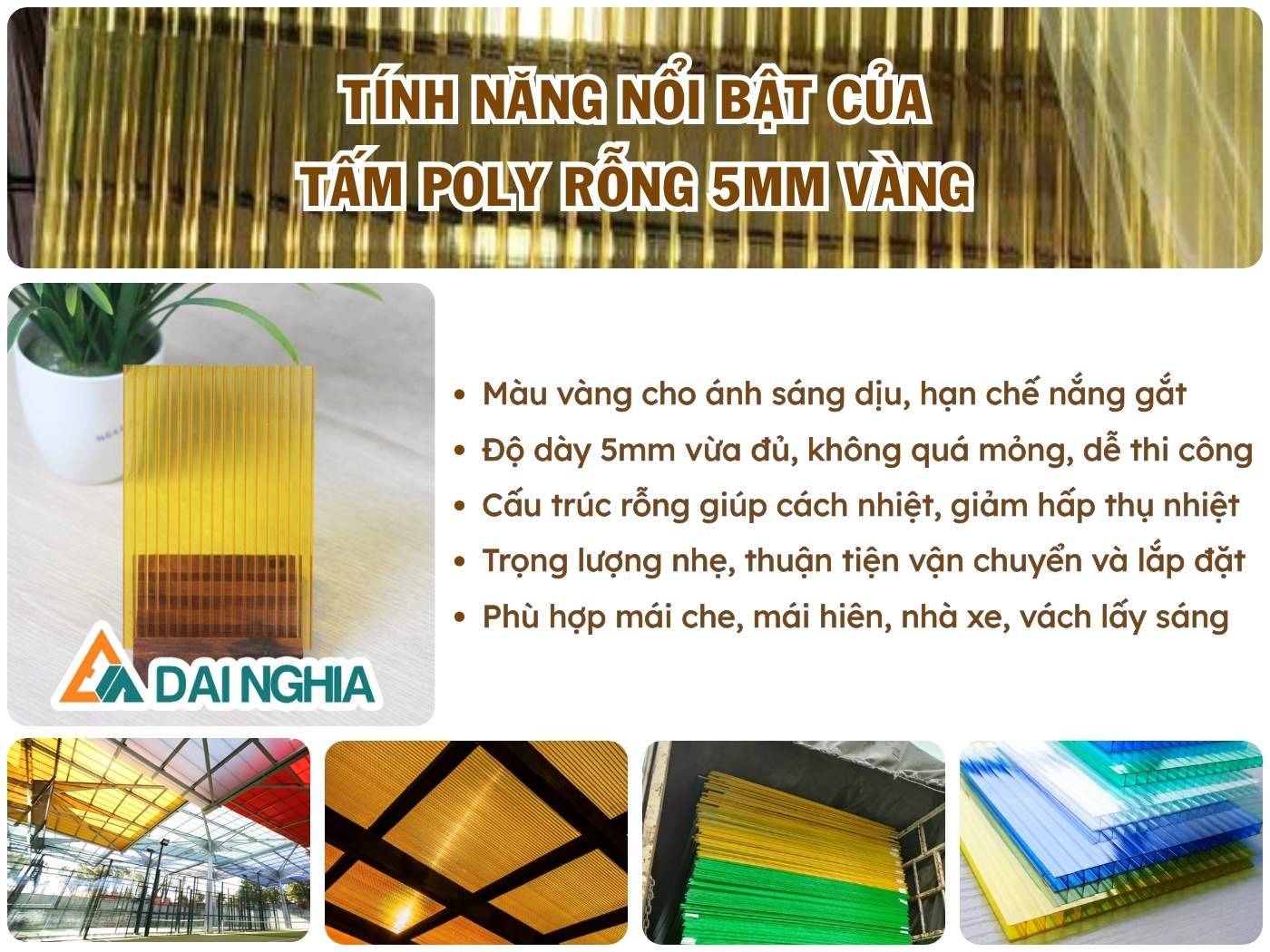 Tính năng nổi bật của tấm Poly rỗng 5mm vàng