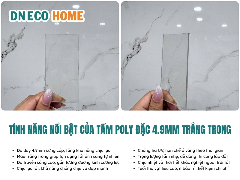 Tính năng nổi bật của tấm Poly đặc 4.9mm trắng trong