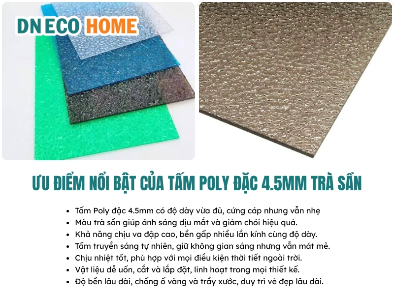 Ưu điểm nổi bật của tấm Poly đặc 4.5mm trà sần